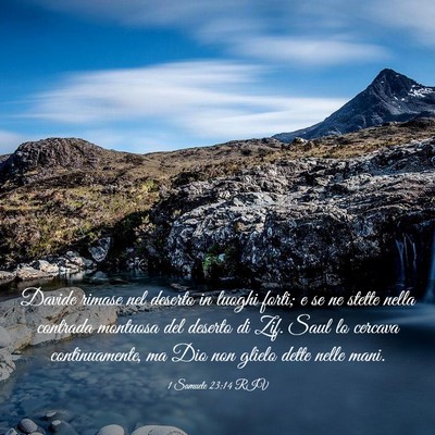 Picture 03 - 1 Samuele 23:14 RIV - Davide rimase nel deserto in luoghi forti; e se - Bible Verse Picture