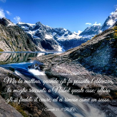 Picture 03 - 1 Samuele 25:37 RIV - Ma la mattina, quando gli fu passata - Bible Verse Picture