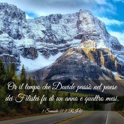 Picture 03 - 1 Samuele 27:7 RIV - Or il tempo che Davide passò nel paese dei - Bible Verse Picture