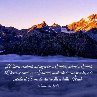 Picture 03 - 1 Samuele 3:21 RIV - L’Eterno continuò ad apparire a Sciloh, - Bible Verse Picture