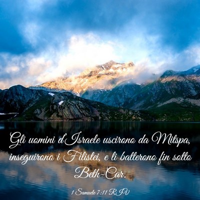 Picture 03 - 1 Samuele 7:11 RIV - Gli uomini d’Israele uscirono da Mitspa, - Bible Verse Picture