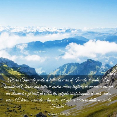 Picture 03 - 1 Samuele 7:3 RIV - Allora Samuele parlò a tutta la casa d’Israele - Bible Verse Picture