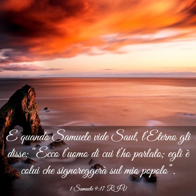 Picture 03 - 1 Samuele 9:17 RIV - E quando Samuele vide Saul, l’Eterno gli disse: - Bible Verse Picture