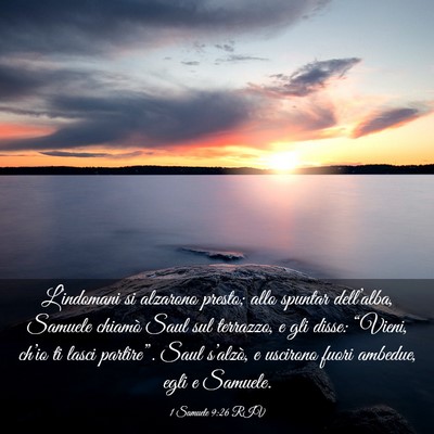 Picture 03 - 1 Samuele 9:26 RIV - L’indomani si alzarono presto; allo spuntar - Bible Verse Picture