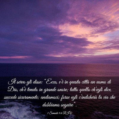 Picture 03 - 1 Samuele 9:6 RIV - Il servo gli disse: “Ecco, v’è in questa - Bible Verse Picture