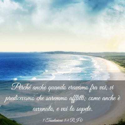 Picture 03 - 1 Tessalonicesi 3:4 RIV - Perché anche quando eravamo fra voi, vi - Bible Verse Picture