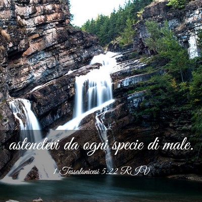 Picture 03 - 1 Tessalonicesi 5:22 RIV - astenetevi da ogni specie di - Bible Verse Picture