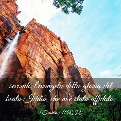 Picture 03 - 1 Timoteo 1:11 RIV - secondo l’evangelo della gloria del beato - Bible Verse Picture