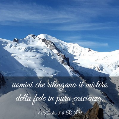 Picture 03 - 1 Timoteo 3:9 RIV - uomini che ritengano il mistero della fede in - Bible Verse Picture