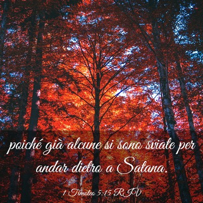 Picture 03 - 1 Timoteo 5:15 RIV - poiché già alcune si sono sviate per andar - Bible Verse Picture