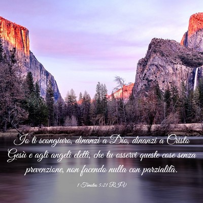 Picture 03 - 1 Timoteo 5:21 RIV - Io ti scongiuro, dinanzi a Dio, dinanzi a Cristo - Bible Verse Picture