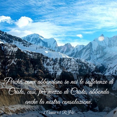 Picture 03 - 2 Corinzi 1:5 RIV - Perché, come abbondano in noi le sofferenze di - Bible Verse Picture
