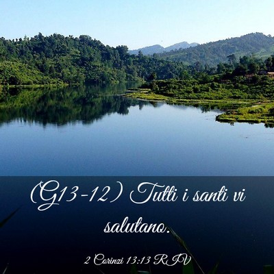Picture 03 - 2 Corinzi 13:13 RIV - (G13-12) Tutti i santi vi - Bible Verse Picture