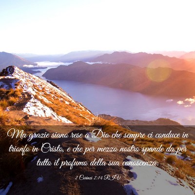 Picture 03 - 2 Corinzi 2:14 RIV - Ma grazie siano rese a Dio che sempre ci conduce - Bible Verse Picture