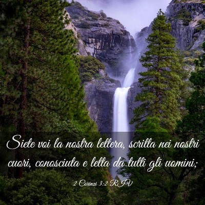 Picture 03 - 2 Corinzi 3:2 RIV - Siete voi la nostra lettera, scritta nei nostri - Bible Verse Picture