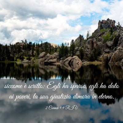 Picture 03 - 2 Corinzi 9:9 RIV - siccome è scritto: Egli ha sparso, egli ha dato - Bible Verse Picture
