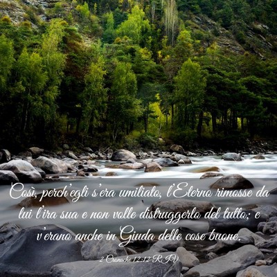 Picture 03 - 2 Cronache 12:12 RIV - Così, perch’egli s’era umiliato, l’Eterno - Bible Verse Picture