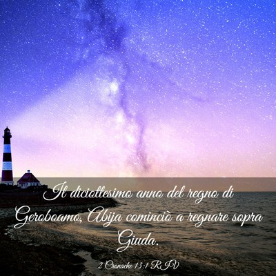 Picture 03 - 2 Cronache 13:1 RIV - Il diciottesimo anno del regno di Geroboamo, - Bible Verse Picture