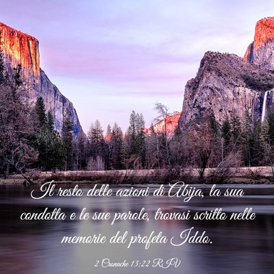 Picture 03 - 2 Cronache 13:22 RIV - Il resto delle azioni di Abija, la sua condotta e - Bible Verse Picture