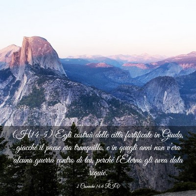 Picture 03 - 2 Cronache 14:6 RIV - (H14-5) Egli costruì delle città fortificate in - Bible Verse Picture