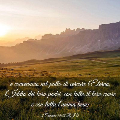 Picture 03 - 2 Cronache 15:12 RIV - e convennero nel patto di cercare l’Eterno, - Bible Verse Picture