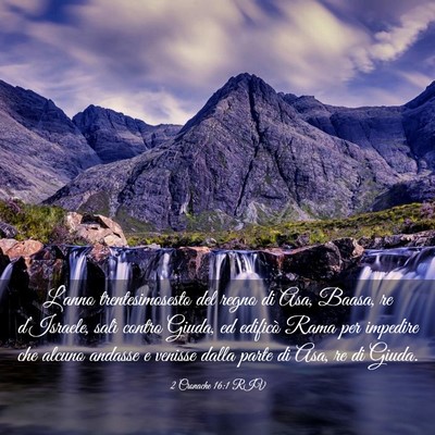 Picture 03 - 2 Cronache 16:1 RIV - L’anno trentesimosesto del regno di Asa, Baasa, - Bible Verse Picture