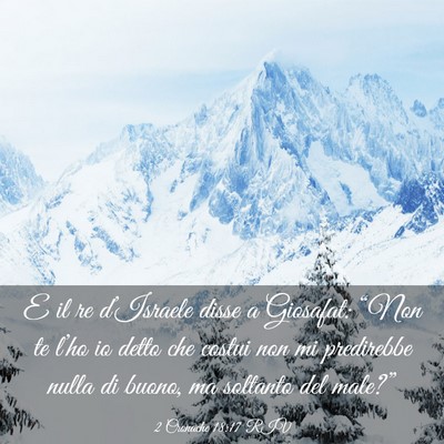 Picture 03 - 2 Cronache 18:17 RIV - E il re d’Israele disse a Giosafat: “Non te - Bible Verse Picture
