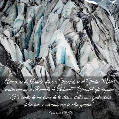 Picture 03 - 2 Cronache 18:3 RIV - Achab, re d’Israele, disse a Giosafat, re di - Bible Verse Picture
