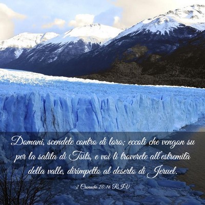 Picture 03 - 2 Cronache 20:16 RIV - Domani, scendete contro di loro; eccoli che - Bible Verse Picture