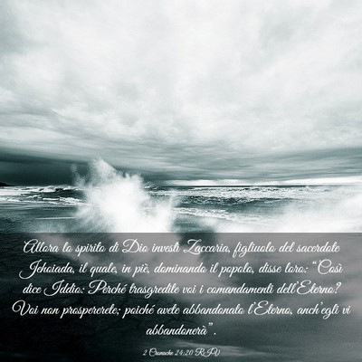 Picture 03 - 2 Cronache 24:20 RIV - Allora lo spirito di Dio investì Zaccaria, - Bible Verse Picture
