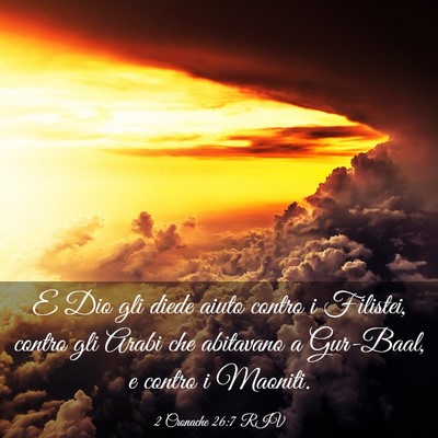 Picture 03 - 2 Cronache 26:7 RIV - E Dio gli diede aiuto contro i Filistei, contro - Bible Verse Picture