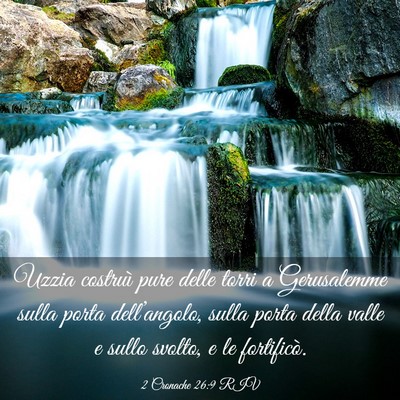 Picture 03 - 2 Cronache 26:9 RIV - Uzzia costruì pure delle torri a Gerusalemme - Bible Verse Picture