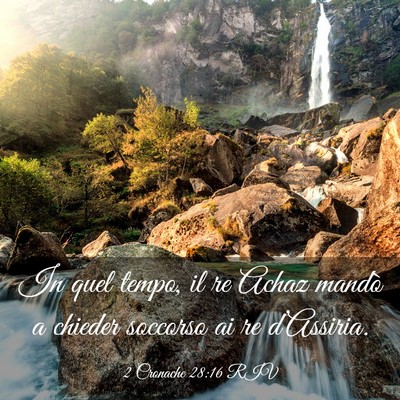Picture 03 - 2 Cronache 28:16 RIV - In quel tempo, il re Achaz mandò a chieder - Bible Verse Picture