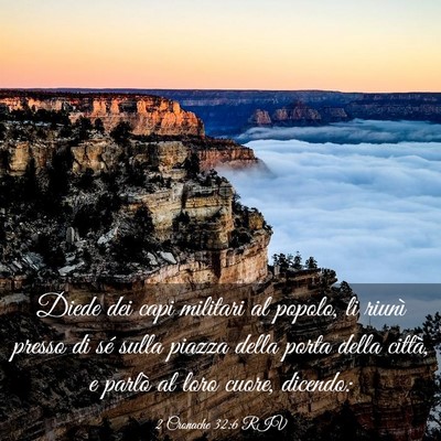 Picture 03 - 2 Cronache 32:6 RIV - Diede dei capi militari al popolo, li riunì - Bible Verse Picture