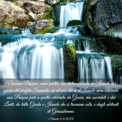 Picture 03 - 2 Cronache 35:18 RIV - Nessuna Pasqua, come quella, era stata celebrata - Bible Verse Picture