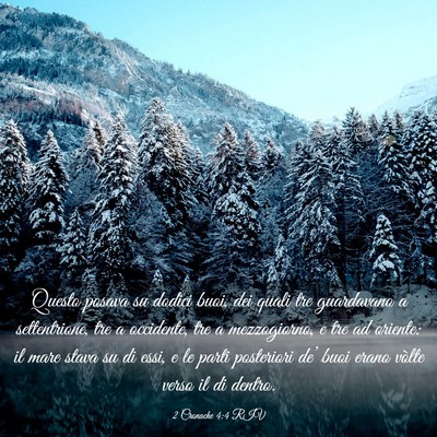 Picture 03 - 2 Cronache 4:4 RIV - Questo posava su dodici buoi, dei quali tre - Bible Verse Picture