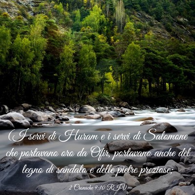 Picture 03 - 2 Cronache 9:10 RIV - (I servi di Huram e i servi di Salomone che - Bible Verse Picture