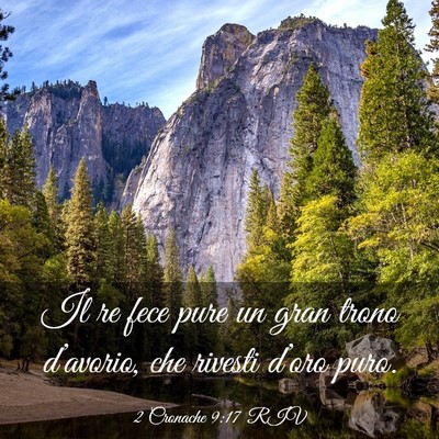 Picture 03 - 2 Cronache 9:17 RIV - Il re fece pure un gran trono d’avorio, che - Bible Verse Picture