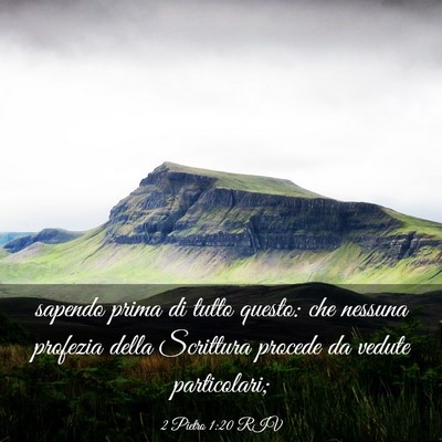 Picture 03 - 2 Pietro 1:20 RIV - sapendo prima di tutto questo: che nessuna - Bible Verse Picture