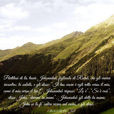 Picture 03 - 2 Re 10:15 RIV - Partitosi di là, trovò Jehonadab, figliuolo di - Bible Verse Picture
