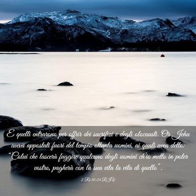 Picture 03 - 2 Re 10:24 RIV - E quelli entrarono per offrir dei sacrifizi e - Bible Verse Picture