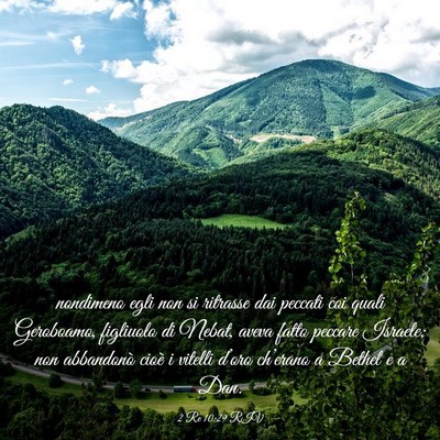 Picture 03 - 2 Re 10:29 RIV - nondimeno egli non si ritrasse dai peccati coi - Bible Verse Picture