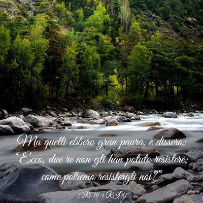 Picture 03 - 2 Re 10:4 RIV - Ma quelli ebbero gran paura, e dissero: “Ecco, - Bible Verse Picture