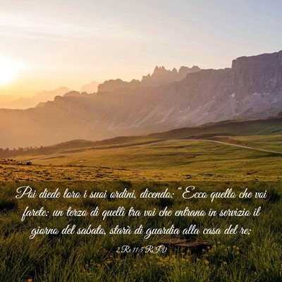 Picture 03 - 2 Re 11:5 RIV - Poi diede loro i suoi ordini, dicendo: “Ecco - Bible Verse Picture