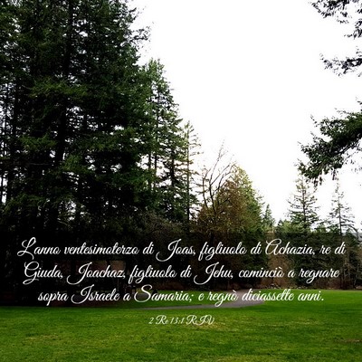 Picture 03 - 2 Re 13:1 RIV - L’anno ventesimoterzo di Joas, figliuolo di - Bible Verse Picture