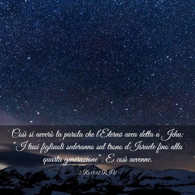 Picture 03 - 2 Re 15:12 RIV - Così si avverò la parola che l’Eterno avea - Bible Verse Picture