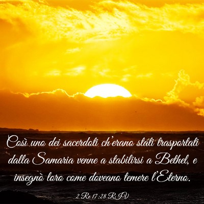 Picture 03 - 2 Re 17:28 RIV - Così uno dei sacerdoti ch’erano stati - Bible Verse Picture