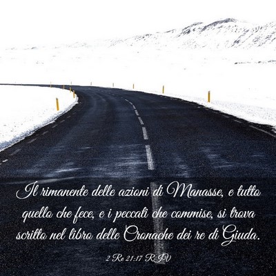 Picture 03 - 2 Re 21:17 RIV - Il rimanente delle azioni di Manasse, e tutto - Bible Verse Picture