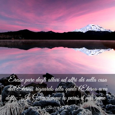 Picture 03 - 2 Re 21:4 RIV - Eresse pure degli altari ad altri dèi nella casa - Bible Verse Picture