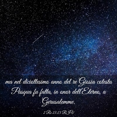 Picture 03 - 2 Re 23:23 RIV - ma nel diciottesimo anno del re Giosia cotesta - Bible Verse Picture